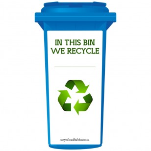 In This Bin We Recycle Wheelie Bin Sticker Panel